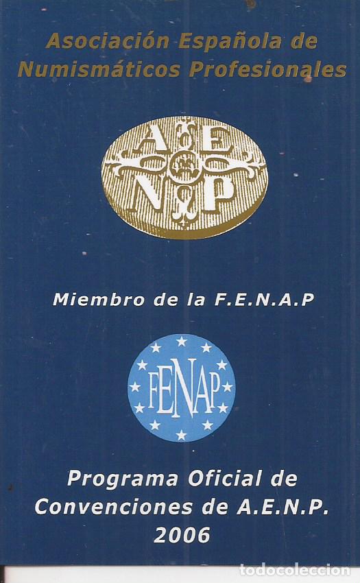 Coleccionismo calendarios: CALENDARIO ASS. ESPA&Ntilde;OLA DE NUMISMATICOS 2006