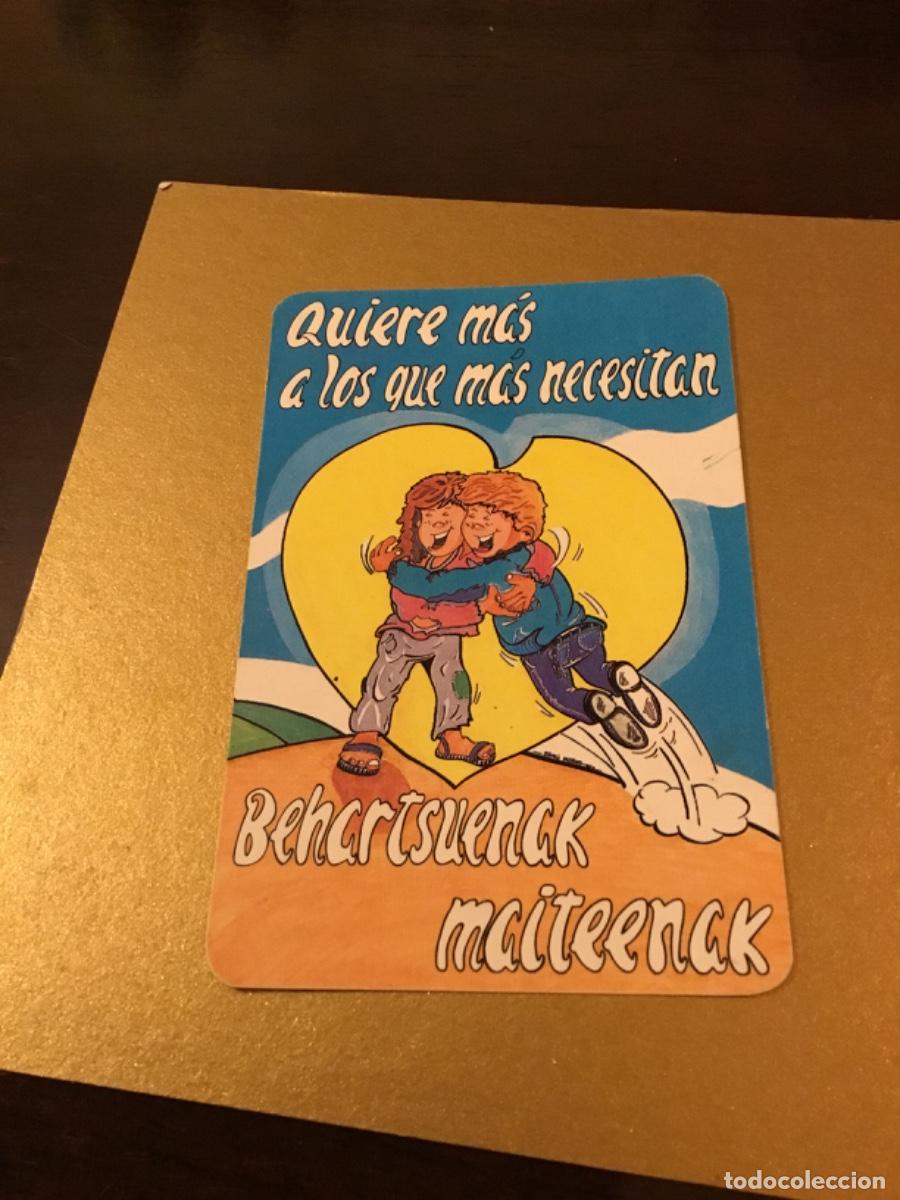 Coleccionismo calendarios: Antiguo calendario Caritas quiere m&aacute;s a los que m&aacute;s necesitan ,euzkera 1989