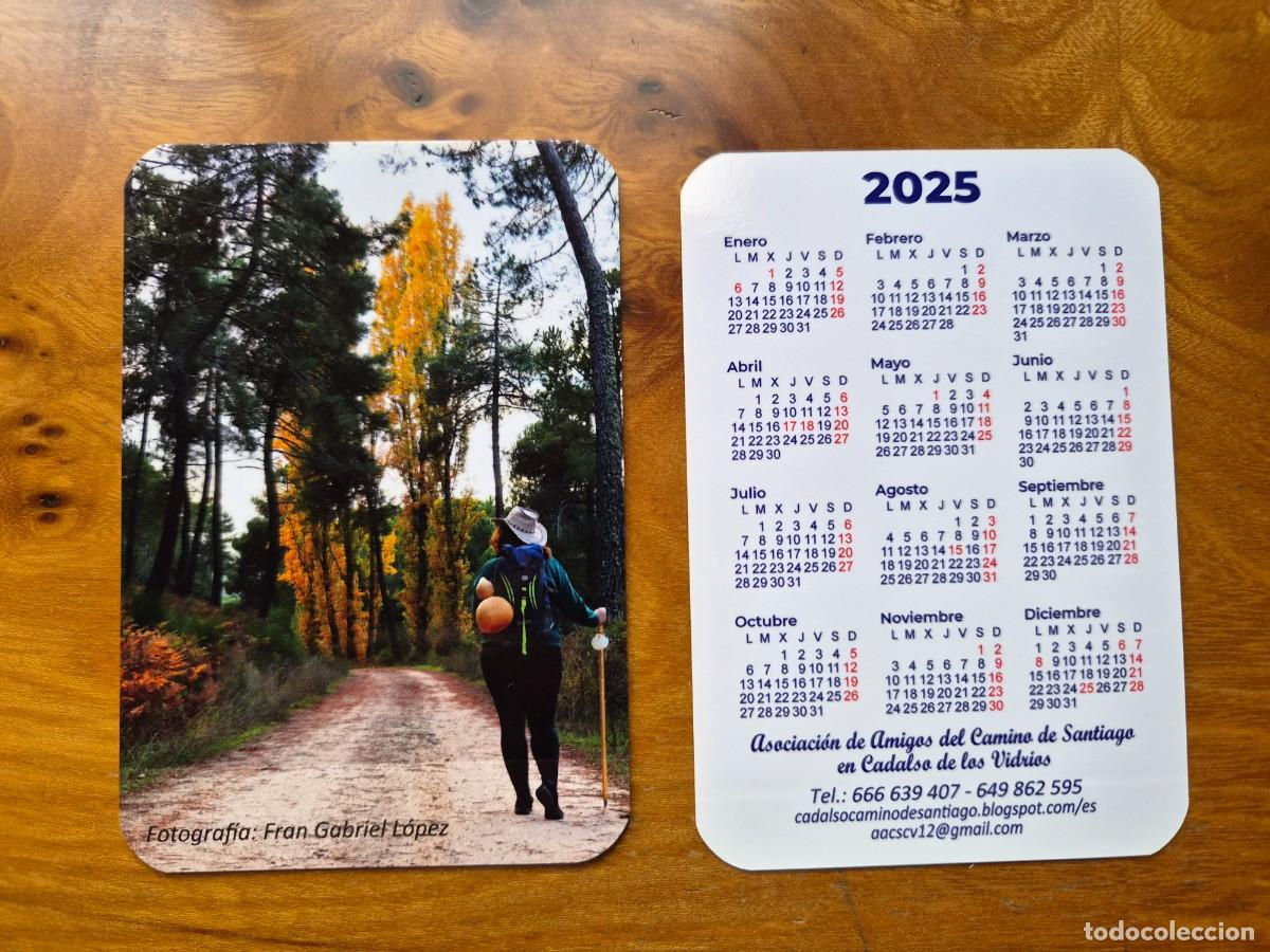 Collezionismo Calendari: CALENDARIO ASOC. AMIGOS CAMINO SANTIAGO 2025. CADALSO DE LOS VIDRIOS