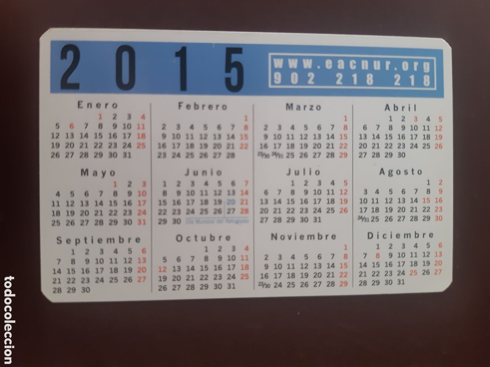 Coleccionismo calendarios: Calendario Acnur 2015 - Foto 2