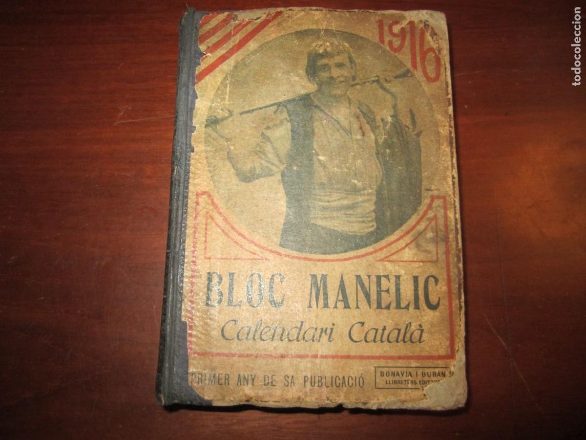 Coleccionismo calendarios: BLOC MANELIC CALENDARI CATALA ---1916 -PRIMER ANY DE SA PUBLICACIO--BARCELONA