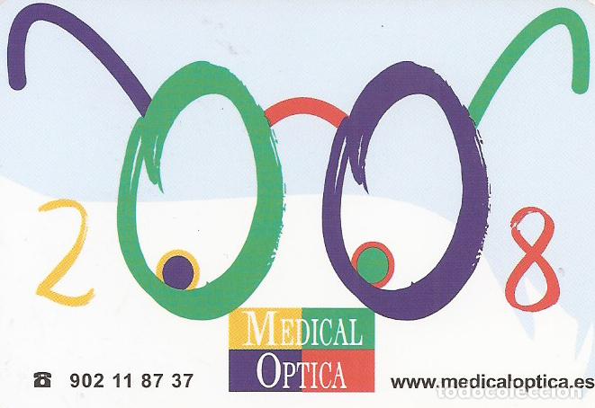 Coleccionismo calendarios: CALENDARIO PUBLICIDAD MEDICAL OPTICA 2008
