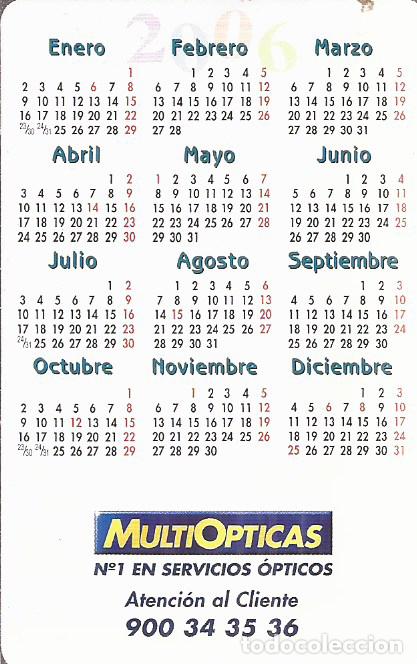 Coleccionismo calendarios: CALENDARIO PUBLICIDAD MULTIOPTICAS 2006 - Foto 2