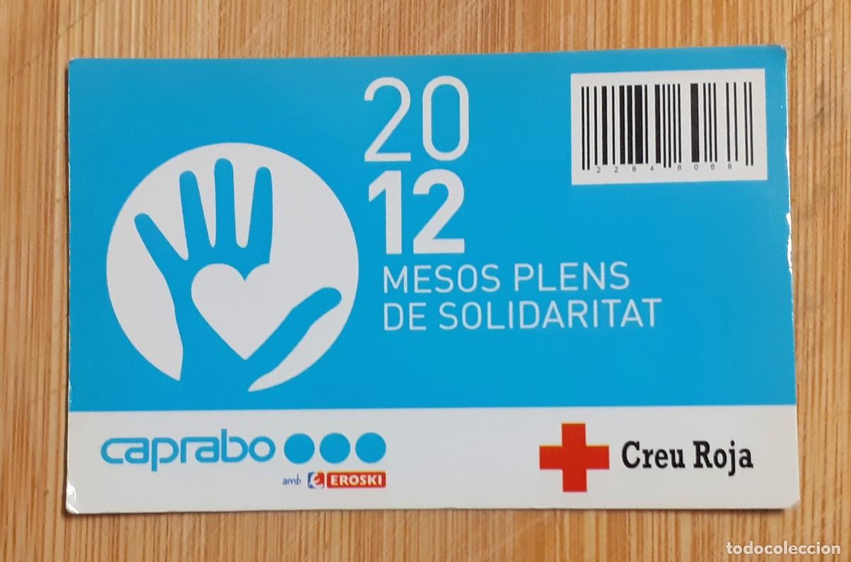 Coleccionismo calendarios: CALENDARIO BOLSILLO CAPRABO CRUZ ROJA 2012