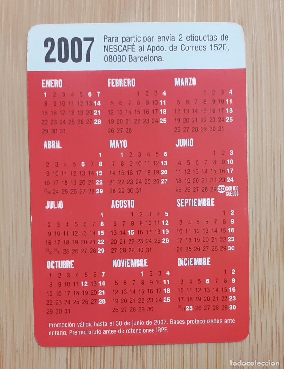 Coleccionismo calendarios: CALENDARIO BOLSILLO NESCAFE 2007 - Foto 2