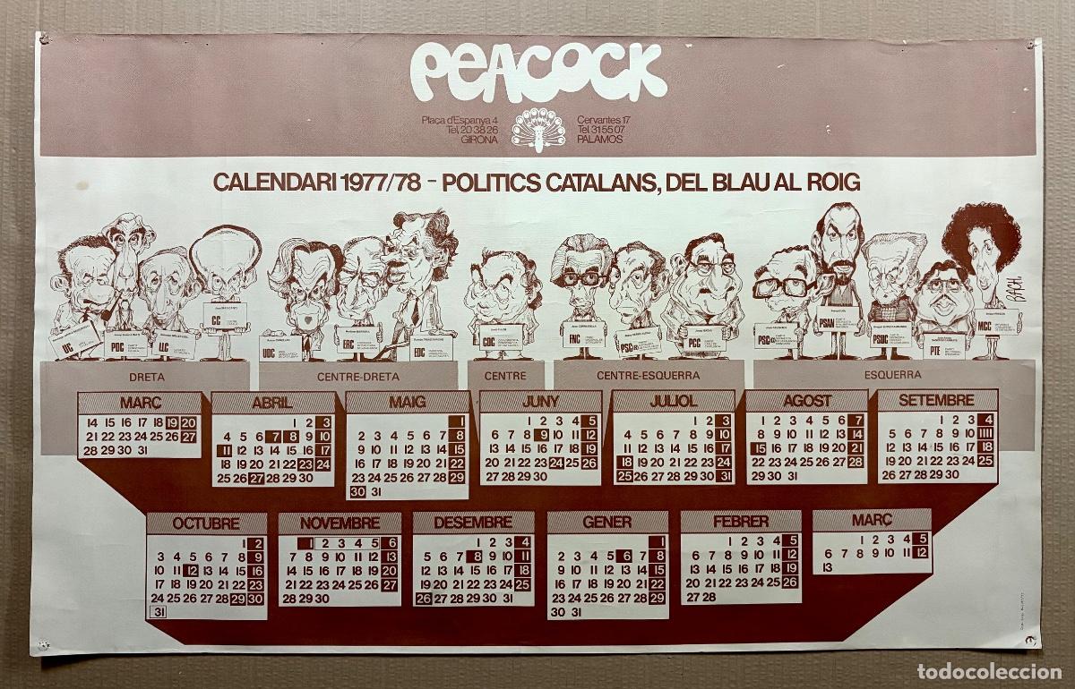 Coleccionismo calendarios: CALENDARI 1977/1978 - POL&Iacute;TICS CATALANS, DEL BLAU AL ROIG. PEACOCK