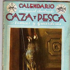 Coleccionismo deportivo: CALENDARIO MENSUAL ILUSTRADO CAZA Y PESCA. ARMAS Y GUARDERIA. NUMERO 22. OCTUBRE 1944.. Lote 21690951