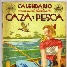 Coleccionismo deportivo: CALENDARIO MENSUAL ILUSTRADO CAZA Y PESCA. NUMERO 5. MADRID MAYO 1943. MIGUEL PRIMO DE RIVERA.. Lote 21690952