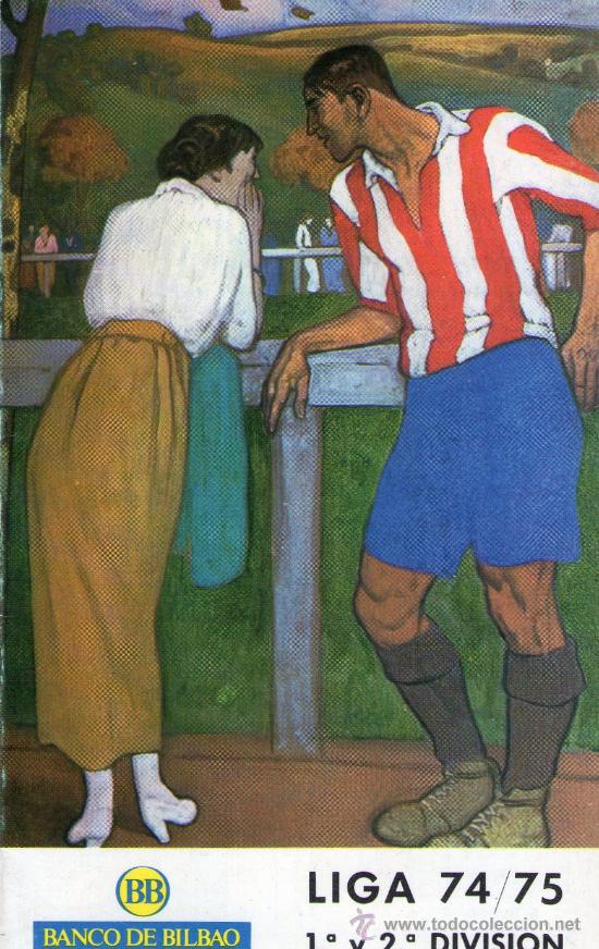 Coleccionismo deportivo: CALENDARIO LIGA 74/75 - 1&ordf; Y 2&ordf; DIVISI&Oacute;N. - Foto 1