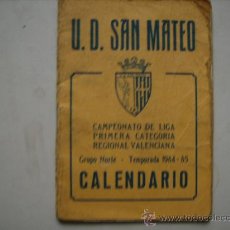 Coleccionismo deportivo: U.D.SAN MATEO-CAMPEONATO FUTBOL,PRIMERA CATEGORIA REGIONAL VALENCIANA,GRUPO NORTE,TEMPORADA 1984-85. Lote 33369831
