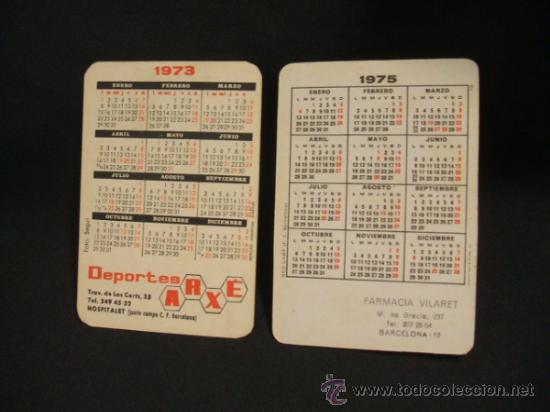 Coleccionismo deportivo: 2 CALENDARIOS - F.C. BARCELONA - 1973 - 1975 - - Foto 2
