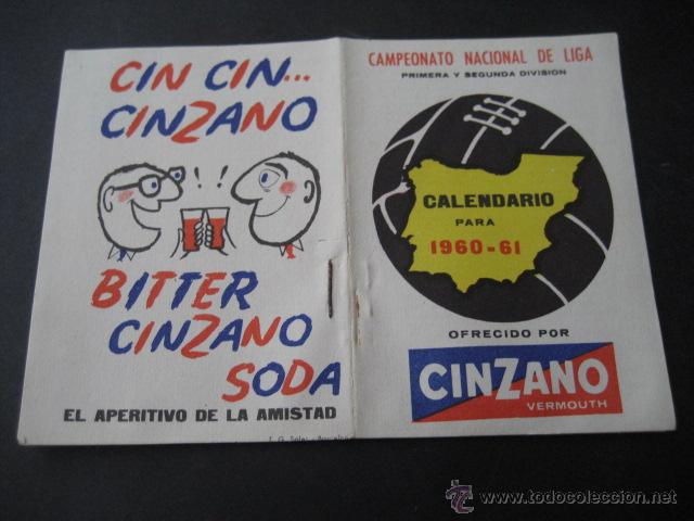 Coleccionismo deportivo: CALENDARIO FUTBOL TEMPORADA 1960 - 1961. PUBLICIDAD VERMOUTH CINZANO