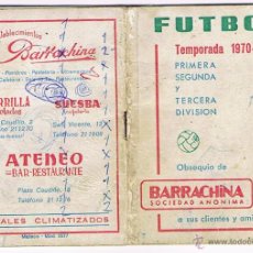 Coleccionismo deportivo: LIGA 1970 - 1971 - QUINIELISTA - FUTBOL