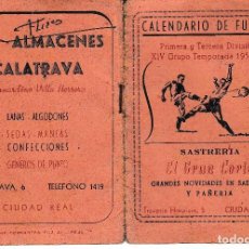 Coleccionismo deportivo: 1959 60 CIUDAD REAL. MANCHEGO. CALENDARIO DE FUTBOL PRIMERA Y TERCERA DIVISION 