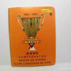 Coleccionismo deportivo: CALENDARIO DINAMICO XXVII CAMPEONATOS RECOPA DE EUROPA 1961-1987 APENDICE 17B. Lote 86224996