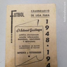 Coleccionismo deportivo: CALENDARIO LIGA 1, 2 Y 3 DIVISION TEMPORADA 1948-1949. EL IDEAL GALLEGO. Lote 105425451