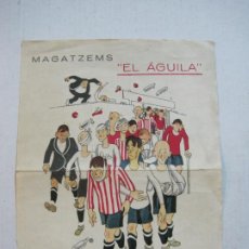 Coleccionismo deportivo: FUTBOL-CAMPIONAT LLIGA 1932 33-DIBUIX CASTANY-PUBLICITAT MAGATZEMS EL AGUILA-VER FOTOS-(74.924)