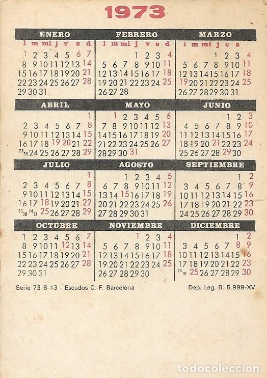 Coleccionismo deportivo: calendario de bolsillo F.C.B del a&ntilde;o 1973 - Foto 2