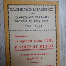 Coleccionismo deportivo: ANTIGUO CALENDARIO ESTADISTICO.LIGA FUTBOL.AGENCIA FORD.VICENTE DE MEDINA.SEVILLA 1935-1936. Lote 313700643