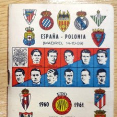 Coleccionismo deportivo: CALENDARIO FUTBOL DINAMICO 1960-61 REAL MADRID CAMPEON EUROPA GENTO DI STEFANO CHICLE CHEIW