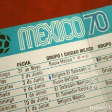Coleccionismo deportivo: CALENDARIO DEL CAMPEONATO MUNDIAL DE FUTBOL MEXICO 70 (1970) GENTILEZA BANCO DE LONDRES LONDONBANK. Lote 323794688