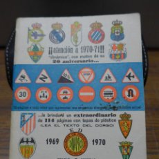 Coleccionismo deportivo: ANUARIO CALENDARIO DE FUTBOL DINAMICO AÑOS 1969-1970