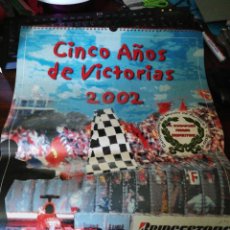 Coleccionismo deportivo: CINCO AÑOS DE VICTORIAS. 2002. BRIDGESTONE FIRESTONE. CALENDARIO GRAN FORMATO. Lote 349153029