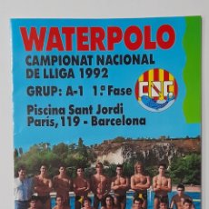 Coleccionismo deportivo: WATERPOLO EQUIPO C. N. CATALUYA 91 -92 . CALENDARIO Y EQUIPOS G. A- 1 / 1° FASE. Lote 387700089