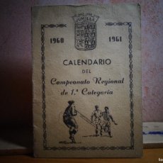 Coleccionismo deportivo: JUMILLA.FUTBOL.CALENDARIO CAMPEONATO REGIONAL DE 1ª CATEGORIA.1960-61.. Lote 400558244