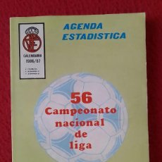 Coleccionismo deportivo: AGENDA ESTADÍSTICA 56 CAMPEONATO NACIONAL DE LIGA FÚTBOL ESPAÑA CALENDARIO 1986/87 EDICIONES INTINA.