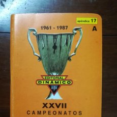 Coleccionismo deportivo: ANUARIO DINÁMICO - XXVII CAMPEONATOS RECOPA DE EUROPA, 1961-1987 - APENDICE 17 - PJRB