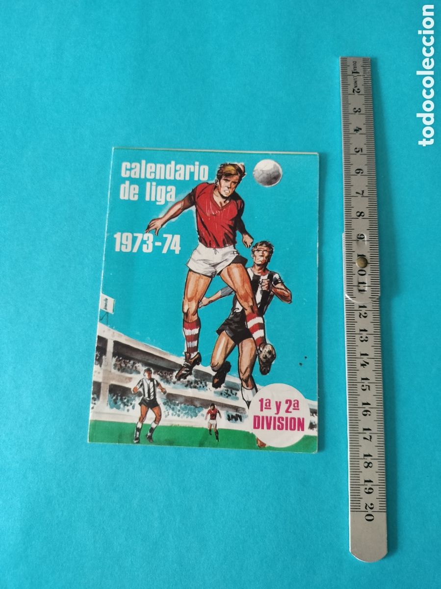 Coleccionismo deportivo: CALENDARIO DE LA LIGA 1973-74 - Foto 1