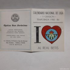 Coleccionismo deportivo: CALENDARIO LIGA 1985 86 BETIS