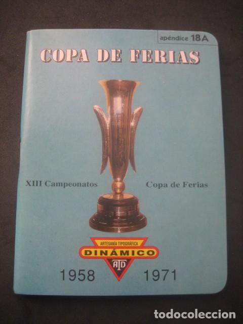 Coleccionismo deportivo: CALENDARIO FUTBOL DINAMICO Ap. 18A. CAMPEONATOS COPA DE FERIAS. AÑOS 1967 - 1971