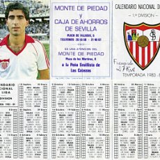 Coleccionismo deportivo: CALENDARIO NACIONAL DE LIGA TEMPORADA 1983 - 84 / PEÑA SEVILLISTA DE LAS CABEZAS (SEVILLA)