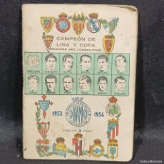 Coleccionismo deportivo: CALENDARIO DINAMICO - CAMPEÓN DE COPA Y LIGA - 1953-1954 - OPORTUNIDAD - FUTBOL