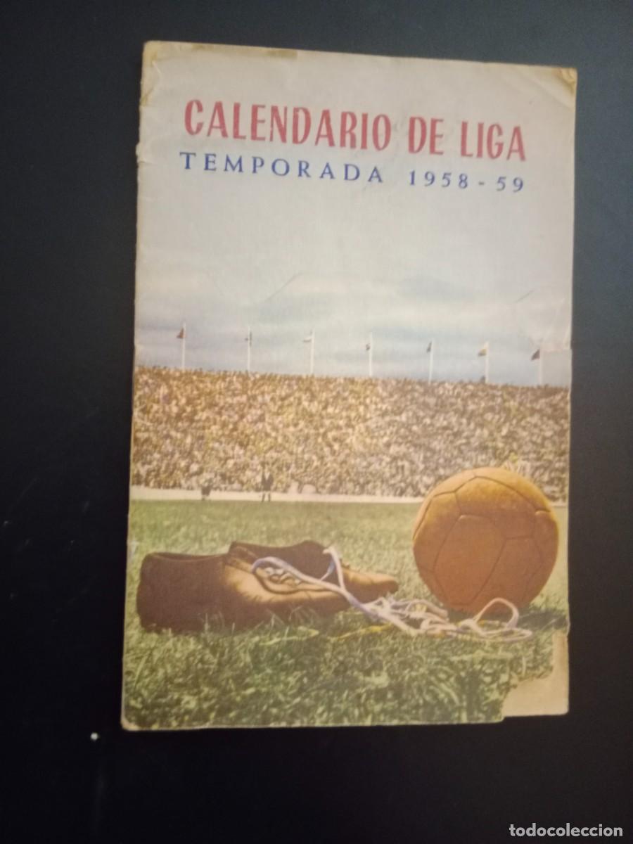 Coleccionismo deportivo: CALENDARIO DE LA LIGA DE FUTBOL 1958 1959 58 59 - OBSEQUIO BAR LOS CARACOLES - VALENCIA