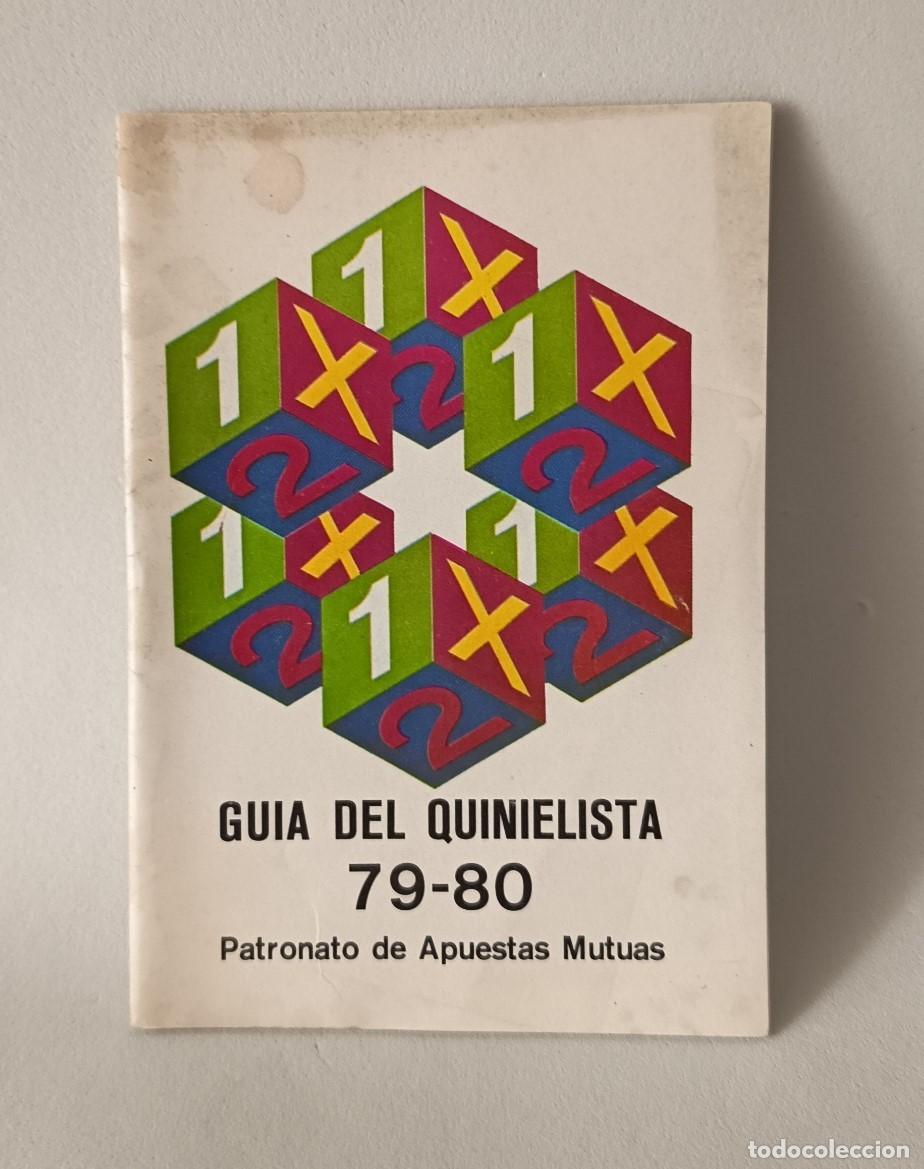 Coleccionismo deportivo: GU&Iacute;A DEL QUINIELISTA 79-80 - Foto 1