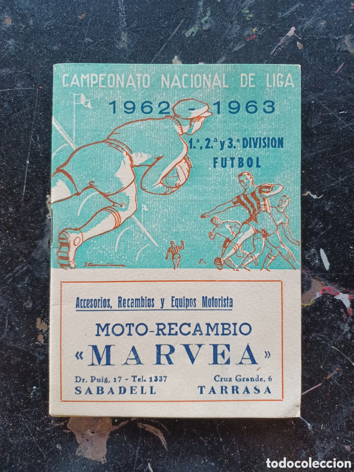 Coleccionismo deportivo: Calendario campeonato nacional de liga 1962-1963. Publicidad Marvea de Sabadell.