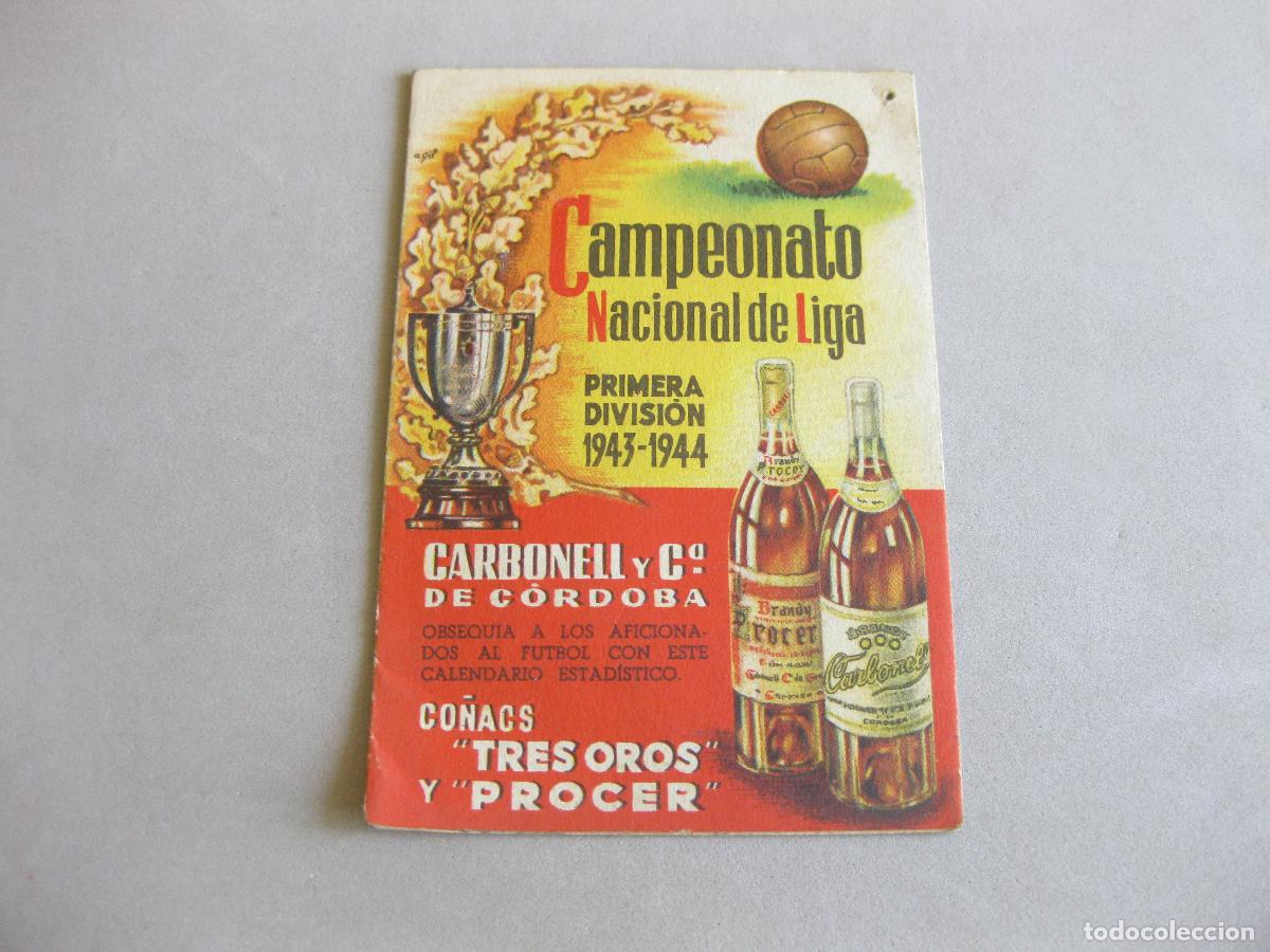 Coleccionismo deportivo: CAMPEONATO NACIONAL DE LIGA. PRIMERA DIVISI&Oacute;N 1943 1944. ACEITE CARBONELL