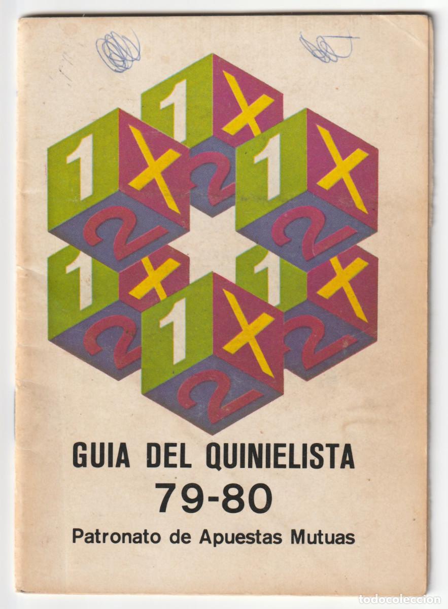 Coleccionismo deportivo: Gu&iacute;a del quinielista. Temporada 1979 - 1980. Patronato de Apuestas M&uacute;tuas.