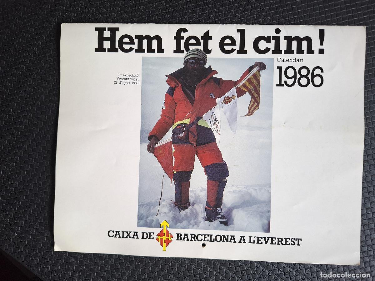 Coleccionismo deportivo: Hem fet el cim. Calendario 1986 sobre la expedici&oacute;n catalana al Everest en 1985. Alpinismo
