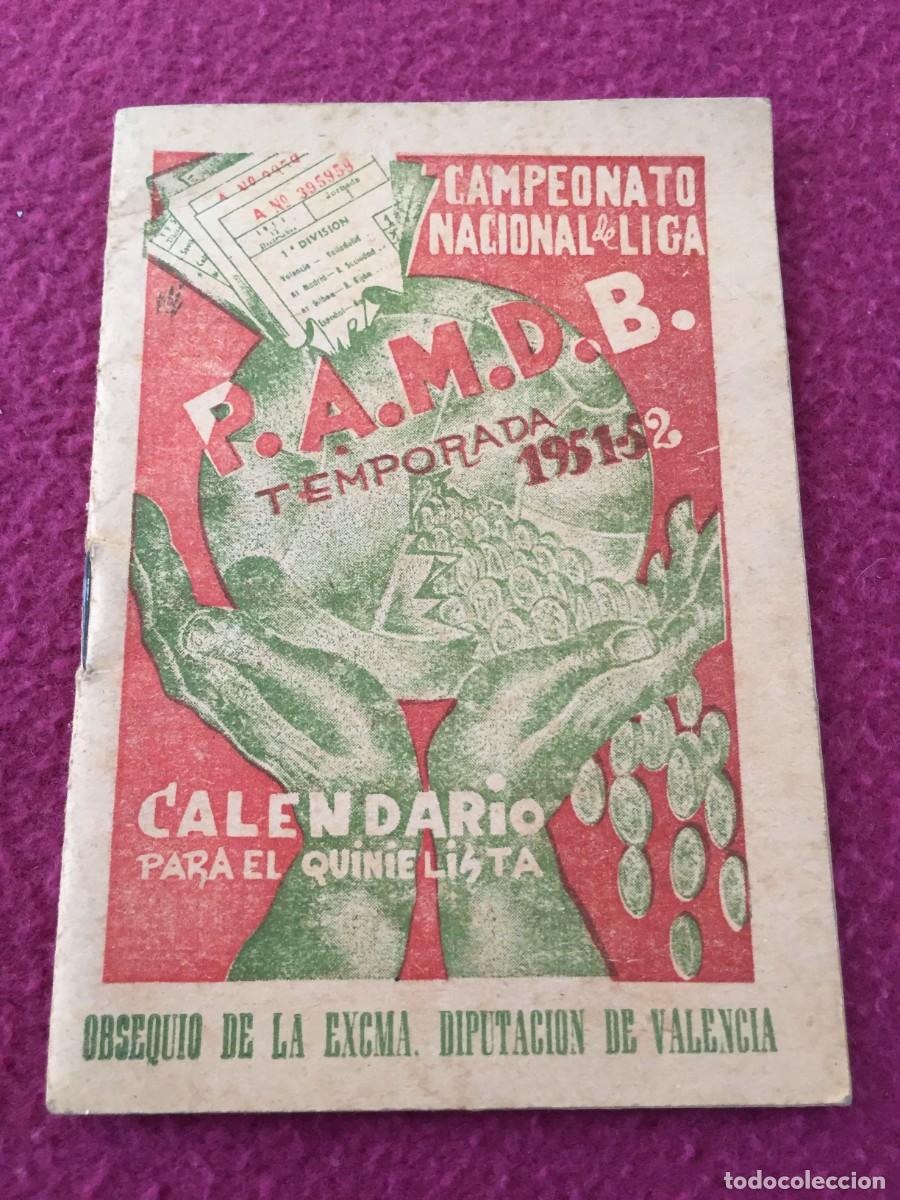 Coleccionismo deportivo: CALENDARIO PARA EL QUINIELISTA - TEMPORADA 1951/1952 - CON EL RESULTADO DE LOS PARTIDOS ESCRITOS