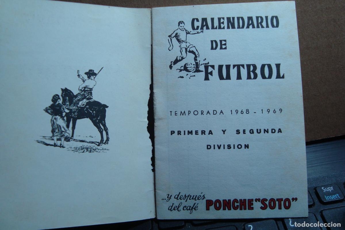 Coleccionismo deportivo: ANTIGUO CALENDARIO FUTBOL. PONCHE SOTO TEMPORADA 1968-69