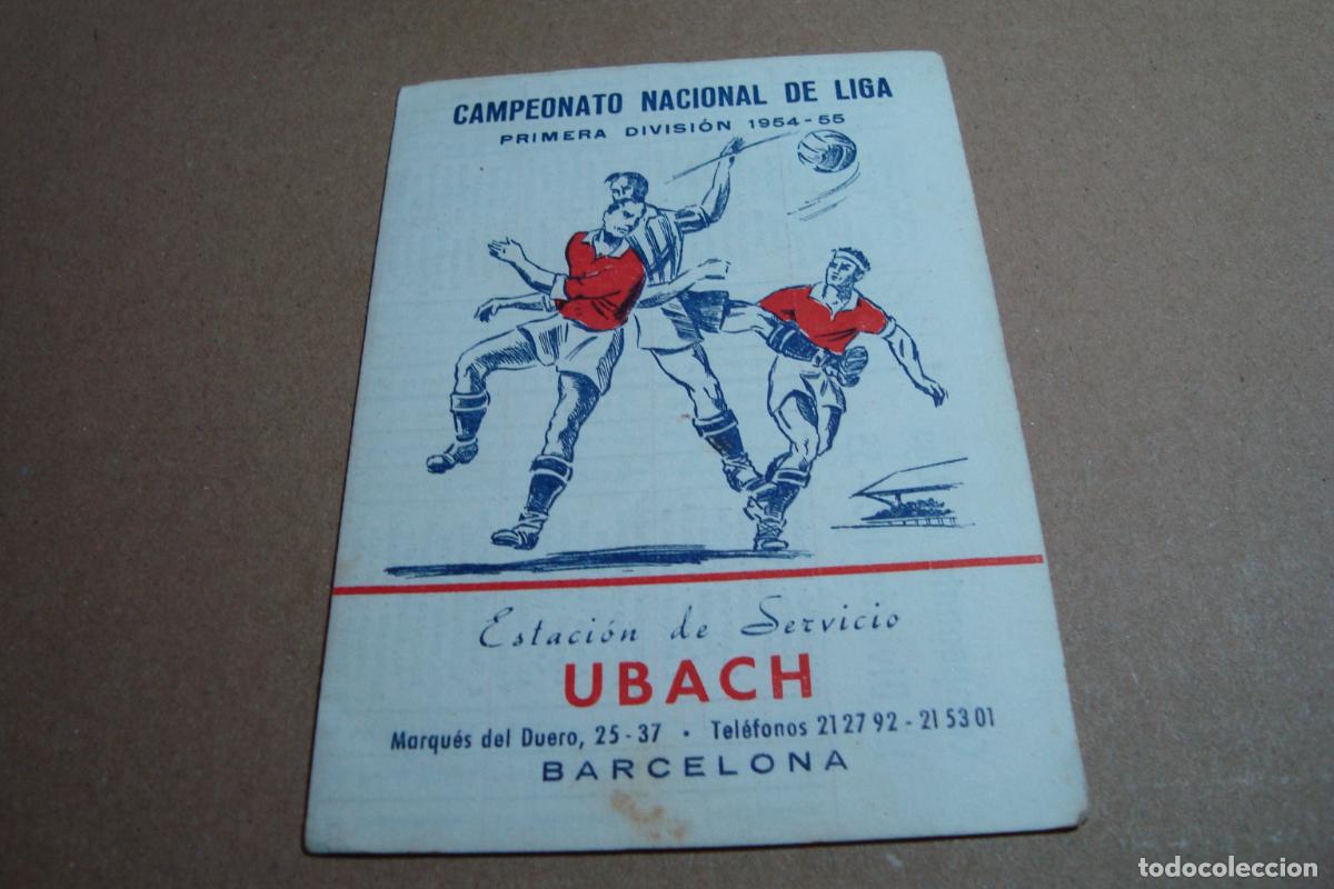 Coleccionismo deportivo: ANTIGUO CALENDARIO LIGA FUTBOL 1954-1955. ESTACION SERVICIO UBACH BARCELONA