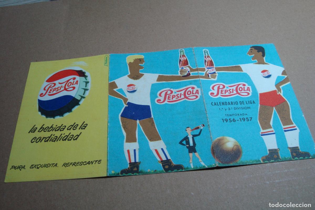 Coleccionismo deportivo: ANTIGUO CALENDARIO LIGA FUTBOL 1956-1957. PEPSI COLA