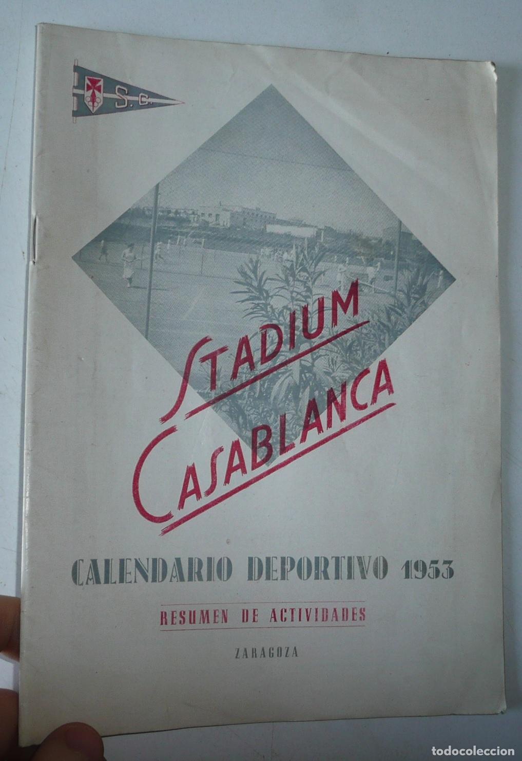 Coleccionismo deportivo: Stadium Casablanca. Calendario Deportivo 1953. Resumen de actividades. Almanaque deportivo. Zaragoza