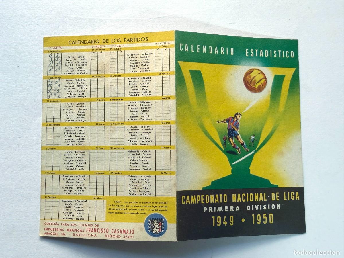 Coleccionismo deportivo: CALENDARIO CAMPEONATO DE LIGA 1949 - 1950 / GR&Aacute;FICAS FRANCISCO CASAMAJ&Oacute; / BARCELONA