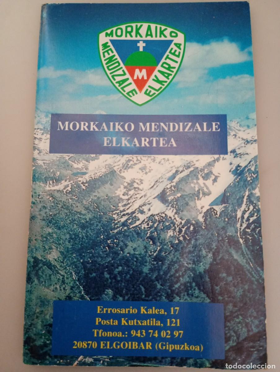 Coleccionismo deportivo: Calendario libro 1999 encuentros MORKAIKO MENDIZALE ELKARTEA