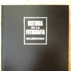 Cámara de fotos: HISTORIA DE LA FOTOGRAFIA VALENCIANA / LEVANTE -INCLUYE PORTADAS SUELTAS. Lote 173903108